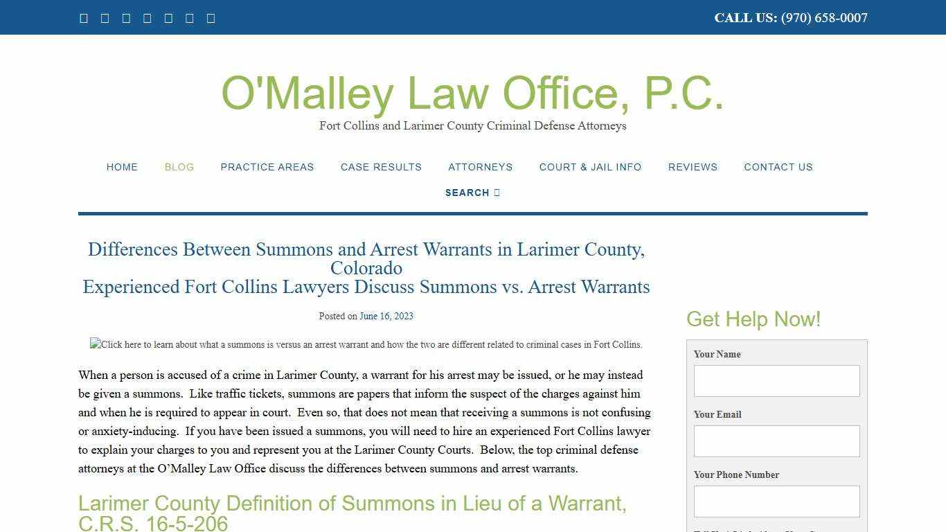 Differences Between Summons and Arrest Warrants in Larimer County, Colorado Experienced Fort Collins Lawyers Discuss Summons vs. Arrest Warrants | O'Malley Law Office, P.C.
